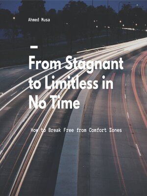 cover image of From Stagnant to Limitless in No Time